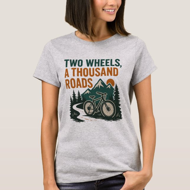 Zwei Räder, Tausend Straßen T - Shirt (Vorderseite)