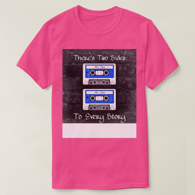 Zwei Seiten zu jeder Geschichte (blaue Bänder) T-Shirt (Design vorne)
