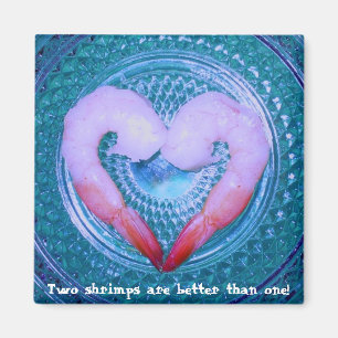 Zwei Shrimps Magnet