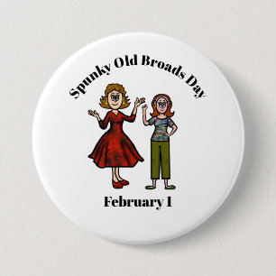Zwei Spunky Old Broads Button