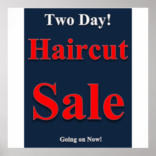 Zwei Tage Haircut Verkauf Poster Matte (Vorne)