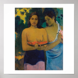 "ZWEI TAHAITISCHE FRAUEN" PAUL GAUGUIN POSTER 1899