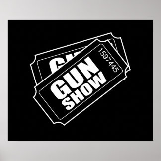 Zwei Tickets für die Gun Show Poster