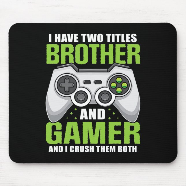 Zwei Titel Bruder Gamer Funny Video Game Boy Mousepad (Vorne)