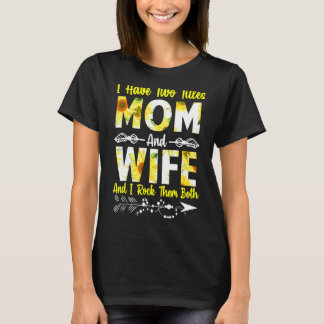Zwei Titel Mama und Ehefrau Beste Ehefrau Mutterta T-Shirt