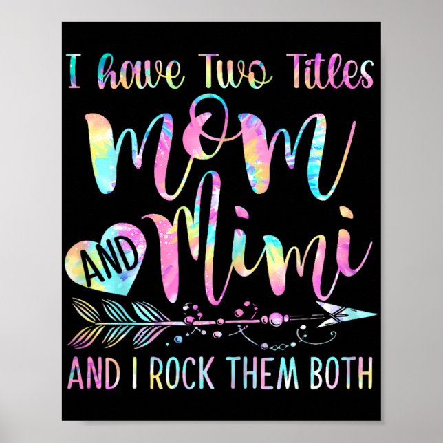 Zwei Titel Mama und Mimi und ich rock sie beide Poster (Vorne)