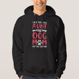 Zwei Titel Tante und Hund Mama Paw Hoodie