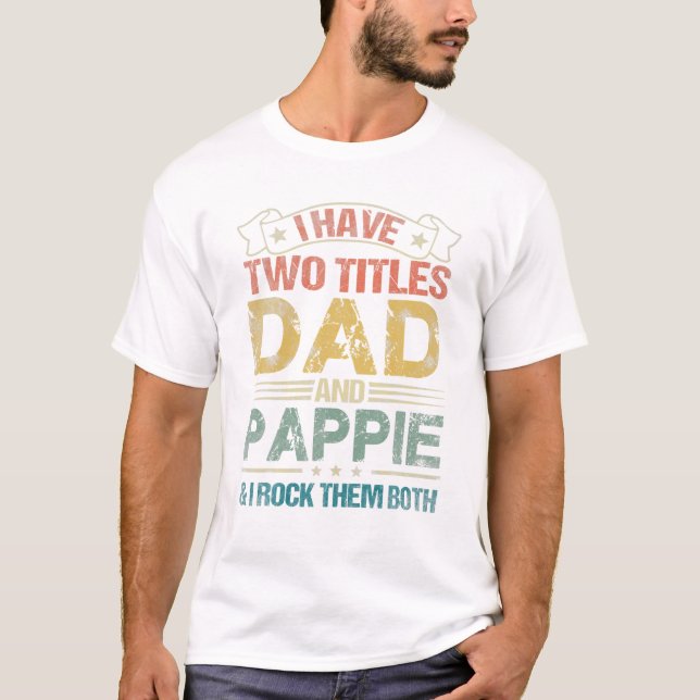 zwei Titel Vater und Pappie T-Shirt (Vorderseite)