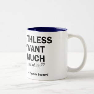 Zwei-Ton Tasse - 'Coaching ist wertlos zu denen… "
