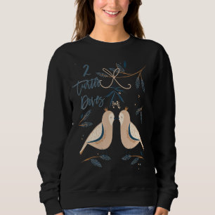 Zwei Turtle Doves 12 Tage Weihnachts Song Coral R Sweatshirt