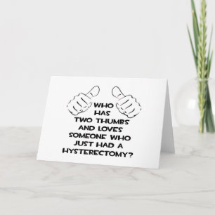 Zwei Umdrehungen .. Liebe Jemand, der Hysterektomi Karte