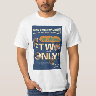 Zwei und nur Plakat T-Shirt