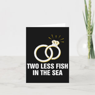 Zwei weniger Fische im Meer Hochzeit Pun Bride und Karte