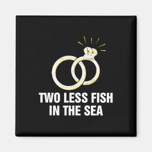 Zwei weniger Fische im Meer Hochzeit Pun Bride und Magnet