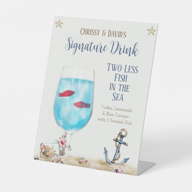 Zwei weniger Fische im Meer Signature Drink-Zeiche Sockelschild (Vorderseite)