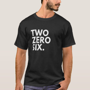 ZWEI ZERO SIX Area Code 206 Seattle WA Washington T-Shirt