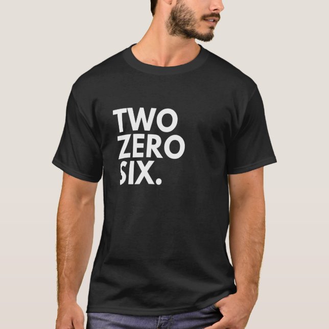 ZWEI ZERO SIX Area Code 206 Seattle WA Washington  T-Shirt (Vorderseite)
