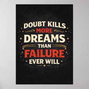 Zweifel vs Scheitern vs Träume - Erfolgsmotivation Poster