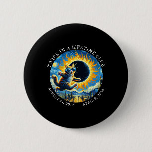 Zweimal im Lifetime Club Totality Solar Eclipse 20 Button