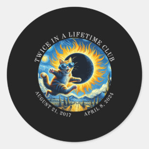 Zweimal im Lifetime Club Totality Solar Eclipse 20 Runder Aufkleber