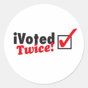 zweimal iVoted! Präsidentschaftsanwärter hier! Runder Aufkleber