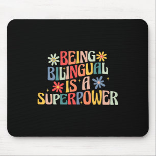 Zweisprachig zu sein ist eine Superkraft Zurück zu Mousepad