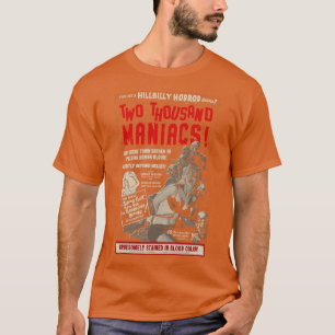 Zweitausend Maniacs T-Shirt