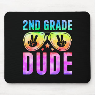Zweite Klasse Cooler Typ Tie Dye Zur Schule Zweite Mousepad