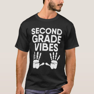 Zweite Stufe Vibes Lehrer Bewertung 2. Klasse T-Shirt
