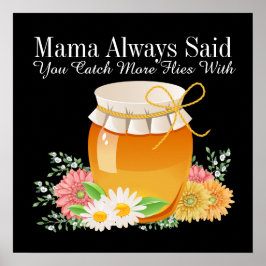 Zweite Version Mama Always Said - Sharon Rhea Ford Poster