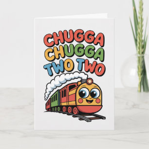 Zweiter Geburtstag Zug Chugga Chugga Zwei Karte