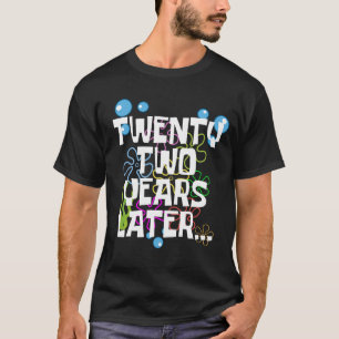 Zweiundzwanzig Jahre später, lustige 22. Geburtsta T-Shirt
