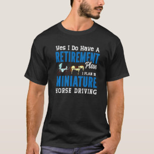 Zwergpferd-Antriebswagen Sattelwagen Mini Hor T-Shirt
