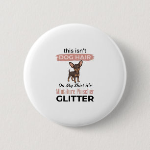 Zwergpinscher Glitter Lustiges Hund-Shirt Design_ Button