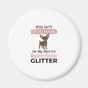 Zwergpinscher Glitter Lustiges Hund-Shirt Design_ Magnet