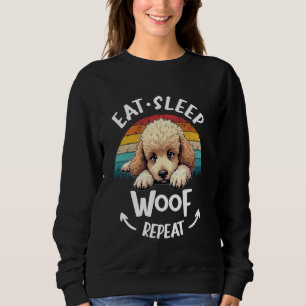 Zwergpudel Kleinpudel Großpudel Fressen Schlafen W Sweatshirt