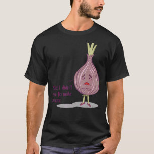 Zwiebel Gemüsepflanze Veganes Veganes Kochen Süß T T-Shirt