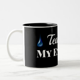 Zwiespältige Tränen meiner Feinde Schwarzer Text/F Zweifarbige Tasse