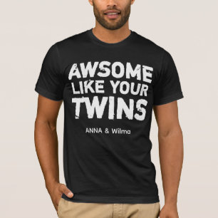 Zwilling Spruch T-Shirt