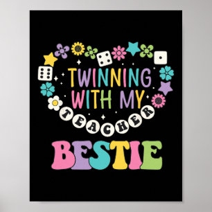 Zwillings-Tag Freunde Lehrer Twinning mit meinem b Poster