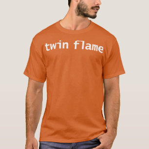 Zwillingsflamme Minimaler Typografie Weißer Text T-Shirt