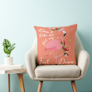 Zwing mich nicht, meine Füße in rosa Flamingo-Gesc Kissen