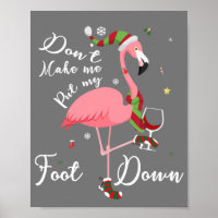 Zwing mich nicht, meine Füße in rosa Flamingo-Gesc