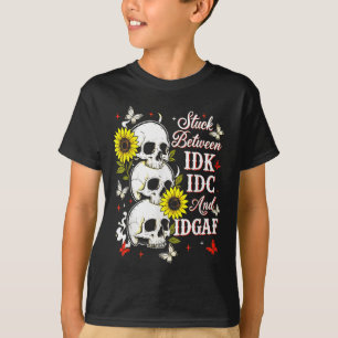 Zwischen Idk, Ich Und Idgaf Sonnenblumen-Schädel-S T-Shirt