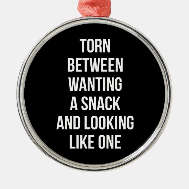 Zwischen Wollend und aussehend wie Snack, lustig Ornament Aus Metall (Vorne)