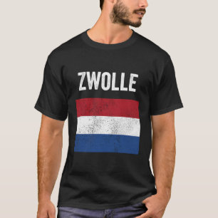 Zwolle Nederland City Niederlande Niederländische  T-Shirt