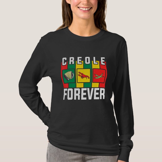 Zydeco Creole Forever Fan of Zydeco Music and Fest T-Shirt (Vorderseite)