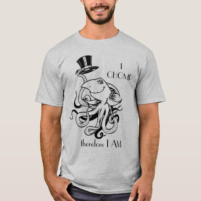 Zylinder, CHOMP ICH deshalb MICH BIN T-Shirt (Vorderseite)