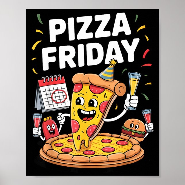 Zza Freitag Lustiger Lebensmittelzitat Für Zza Lie Poster (Vorne)