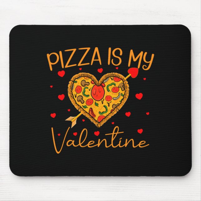 Zza Is My Valentine Fast Food Zza Heart Valent  Mousepad (Vorne)